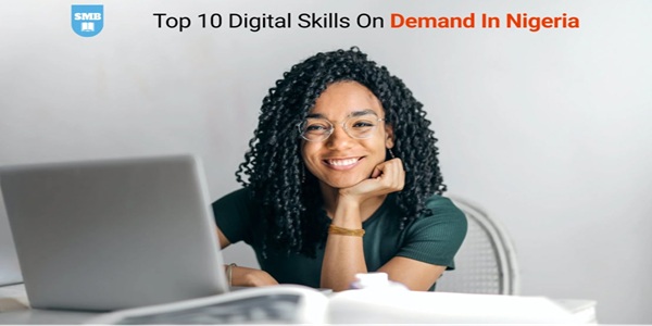 10 In‑Demand Digital Skills in Nigeria for Remote Jobs Abroad